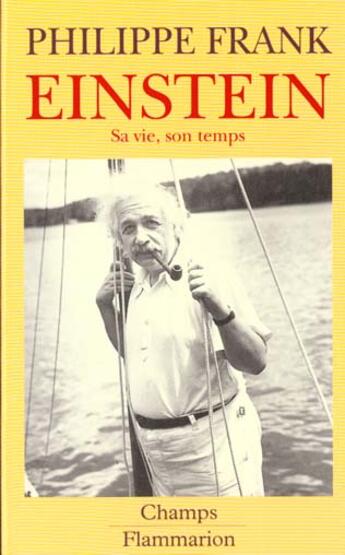 Couverture du livre « Einstein - - traduit de l'anglais avec un chapitre complementaire ***** no 242 » de Philippe Frank aux éditions Flammarion