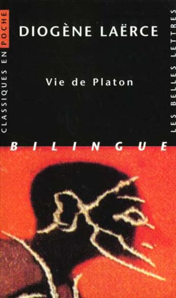 Couverture du livre « Vie de Platon » de Diogene Laerce/ aux éditions Belles Lettres