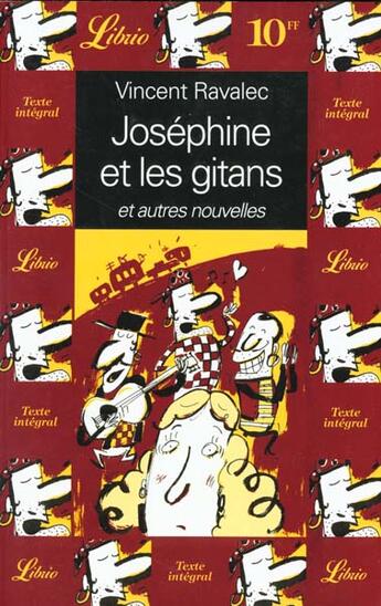 Couverture du livre « Josephine et les gitans et autres nouvelles » de Vincent Ravalec aux éditions J'ai Lu