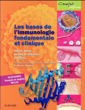 Couverture du livre « Les bases de l'immunologie fondamentale et clinique » de Abbas/Lichtman aux éditions Elsevier-masson