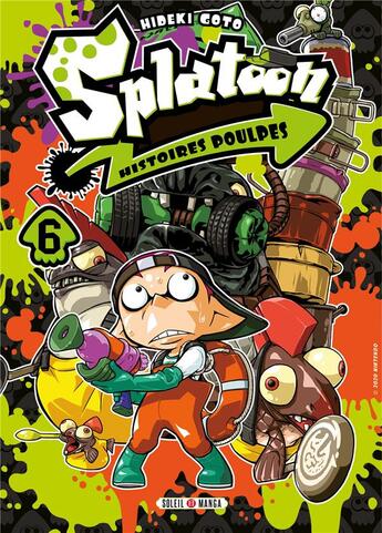 Couverture du livre « Splatoon - histoires poulpes Tome 6 » de Hideki Goto aux éditions Soleil