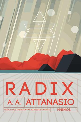 Couverture du livre « Radix » de Alfred Angelo Attanasio aux éditions Mnemos