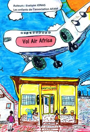 Couverture du livre « Vol Air Africa » de Jonas Evelyne aux éditions L'officine