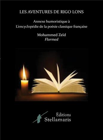 Couverture du livre « Les aventures de Rigo Lons ; annexe humoristique à l'encyclopédie du sonnet » de Flormed aux éditions Stellamaris