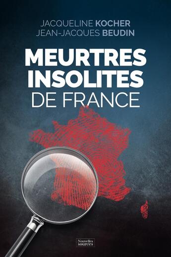 Couverture du livre « Meurtres insolites » de Pernot/Beudin aux éditions Nouvelles Sources