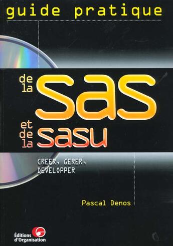 Couverture du livre « Guide Prat Sas Et Sasu » de Denos aux éditions Organisation