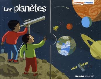 Couverture du livre « Les planètes » de Godart/Georges aux éditions Mango