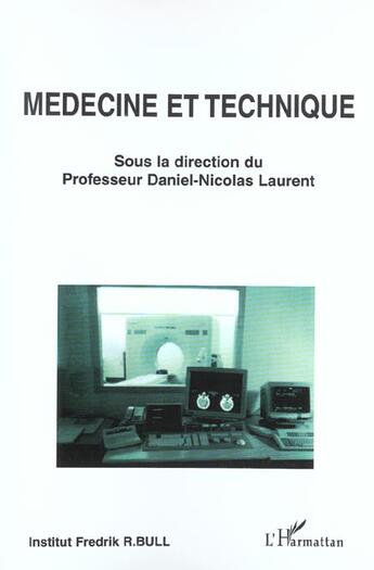 Couverture du livre « Médecine et technique » de  aux éditions L'harmattan