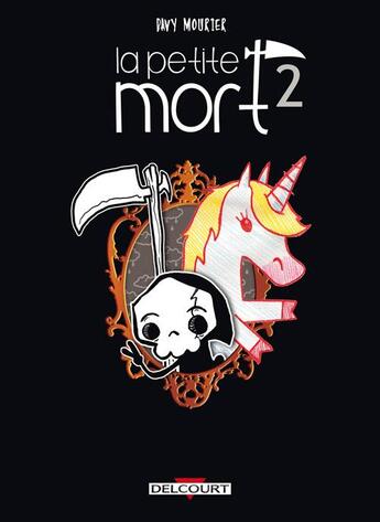 Couverture du livre « La petite mort t.2 : le secret de la licorne-sirène » de Davy Mourier aux éditions Delcourt