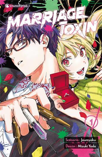 Couverture du livre « Marriage toxin Tome 1 » de Mizuki Yoda et Joumyaku aux éditions Crunchyroll