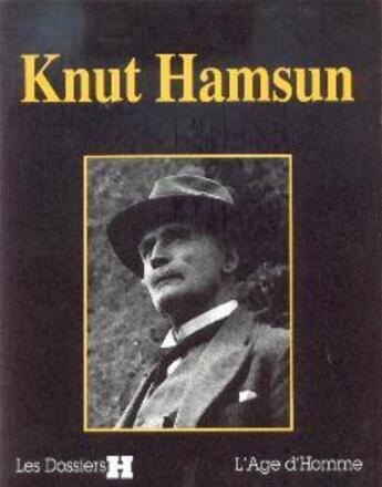 Couverture du livre « Knut hamsun » de  aux éditions L'age D'homme