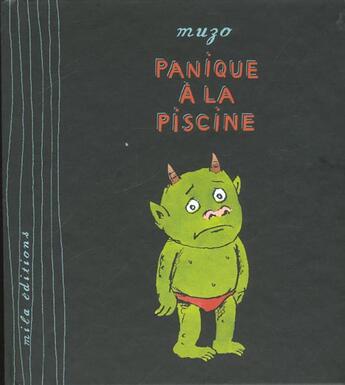 Couverture du livre « Panique à la piscine » de Muzo aux éditions Mila