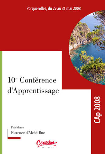 Couverture du livre « 10ème conférence d'apprentissage CAP (édition 2008) » de  aux éditions Cepadues