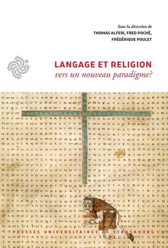 Couverture du livre « Langage et religion : Vers un nouveau paradigme ? » de Thomas Alferi aux éditions Pu De Strasbourg