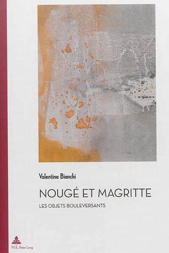 Couverture du livre « Nouge et magritte » de Bianchi Valentina aux éditions Peter Lang