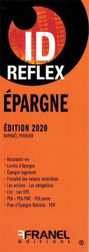 Couverture du livre « Id reflex epargne edition 2020 » de Raphael Prunier aux éditions Arnaud Franel