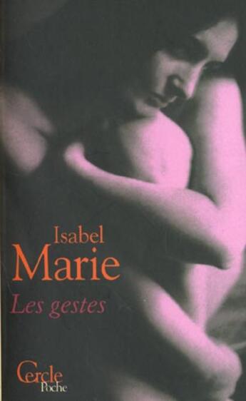 Couverture du livre « Les Gestes » de Marie-I aux éditions Le Cercle