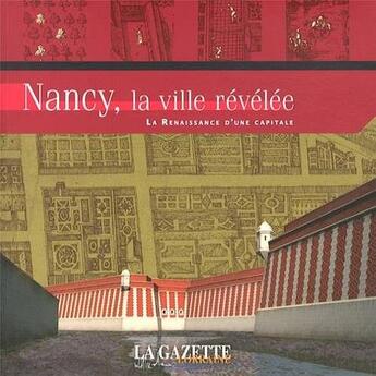 Couverture du livre « Nancy, La Ville Revelee » de  aux éditions Chatel