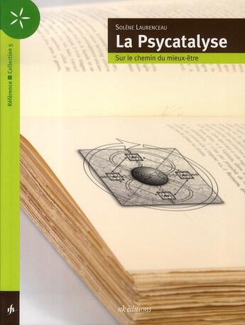 Couverture du livre « La psycatalyse » de Solene Laurenceau aux éditions Lep