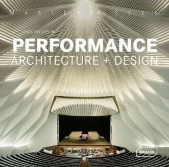 Couverture du livre « Performance ; architecture + design » de Uffelen (Van) C aux éditions Braun