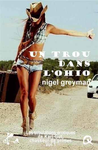 Couverture du livre « Un trou dans l'Ohio » de Nigel Greyman aux éditions Ska