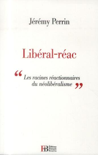 Couverture du livre « Libéral-réac ; 