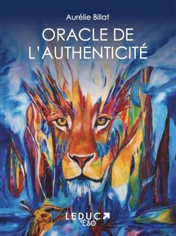 Couverture du livre « Oracle de l'authenticité » de Aurelie Billat aux éditions Leduc