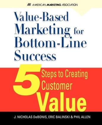 Couverture du livre « Value-based marketing for bottom-line success » de Debonis J. Nicholas aux éditions Mcgraw-hill Education