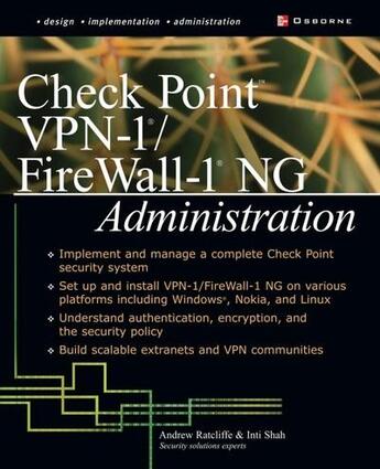 Couverture du livre « Check point vpn-1/fire wall-1 ng administration » de Shah Inti aux éditions Mcgraw-hill Education