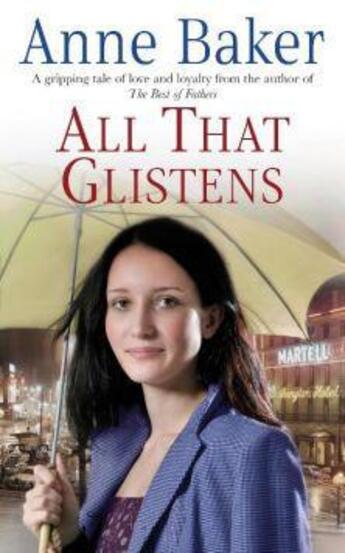 Couverture du livre « All That Glistens » de Anne Baker aux éditions Headline