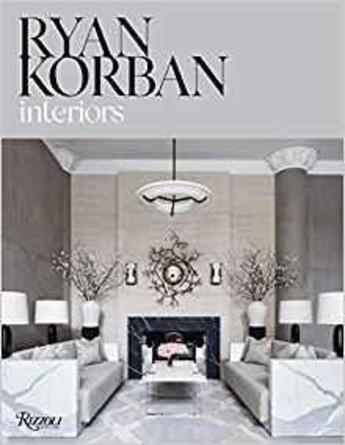 Couverture du livre « Ryan Korban ; interiors » de  aux éditions Rizzoli