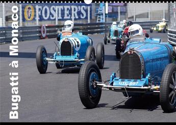 Couverture du livre « Bugatti en course a monaco calendrier mural 2020 din a3 horizontal - ettore bugatti a signe un myth » de Alain Hanel aux éditions Calvendo