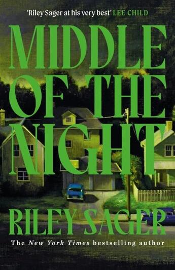 Couverture du livre « MIDDLE OF THE NIGHT » de Riley Sager aux éditions Hachette