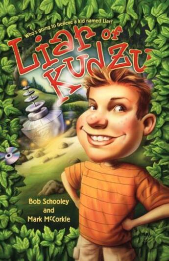 Couverture du livre « Liar of Kudzu » de Mccorkle Mark aux éditions Simon & Schuster Books For Young Readers