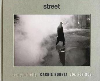 Couverture du livre « Carrie boretz street » de Boretz Carrie aux éditions Powerhouse