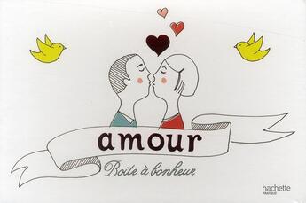 Couverture du livre « Boîte à bonheur : amour » de Oolivier Cechman aux éditions Hachette Pratique