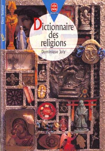 Couverture du livre « Dictionnaire des religions » de Joly-D aux éditions Le Livre De Poche Jeunesse