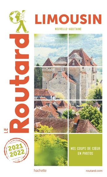 Couverture du livre « Guide du Routard : Limousin (Nouvelle-Aquitaine) (édition 2021/2022) » de Collectif Hachette aux éditions Hachette Tourisme