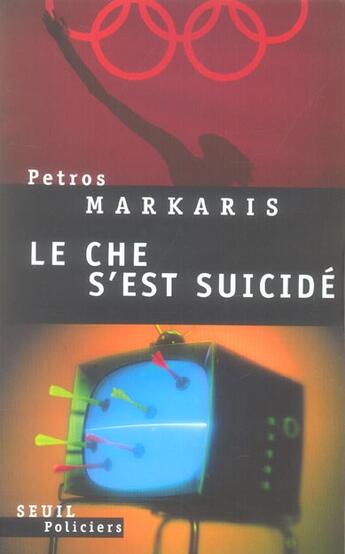 Couverture du livre « Che s'est suicide (le) » de Markaris Petros aux éditions Seuil