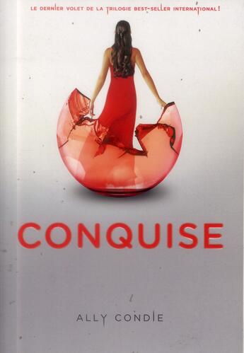 Couverture du livre « Promise Tome 3 ; conquise » de Ally Condie aux éditions Gallimard-jeunesse