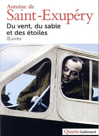 Couverture du livre « Du vent, du sable et des étoiles » de Antoine De Saint-Exupery aux éditions Gallimard