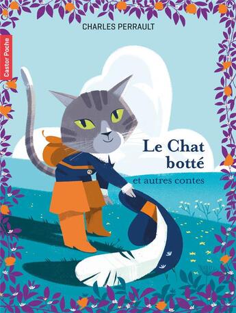 Couverture du livre « Le Chat botté et autres contes » de Charles Perrault aux éditions Pere Castor