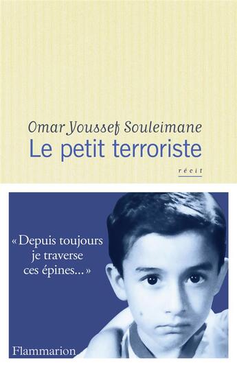 Couverture du livre « Le petit terroriste » de Omar Youssef Souleimane aux éditions Flammarion