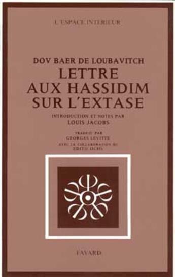 Couverture du livre « Lettre aux hassidim sur l'Extase » de Loubavitch/Ochs aux éditions Fayard