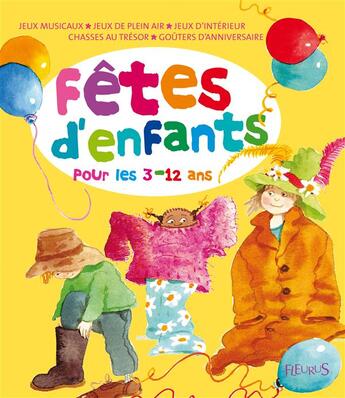 Couverture du livre « Fêtes d'enfants pour les 3-12 ans » de Nicola Adamson aux éditions Fleurus