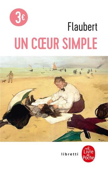 Couverture du livre « Un coeur simple » de Gustave Flaubert aux éditions Le Livre De Poche