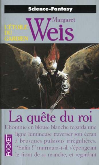 Couverture du livre « L'étoile du gardien Tome 1 : la quête du roi » de Margaret Weis aux éditions Pocket