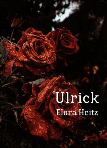 Couverture du livre « Ulrick » de Heitz Elora aux éditions Books On Demand