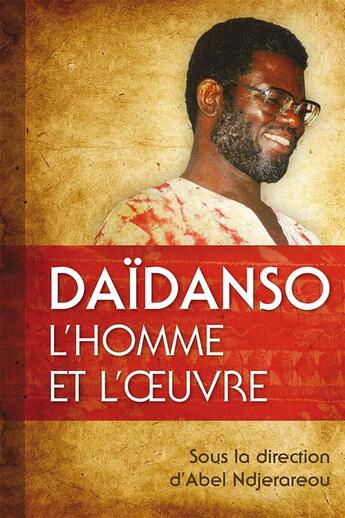 Couverture du livre « Daïdanso, l'homme et l'oeuvre » de Abel Ndjerareou aux éditions Langham Partner