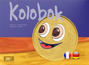 Couverture du livre « Kolobok (Deutsche K) [KAMISHIBAI] » de Katym et Tonton Michel aux éditions Mk67